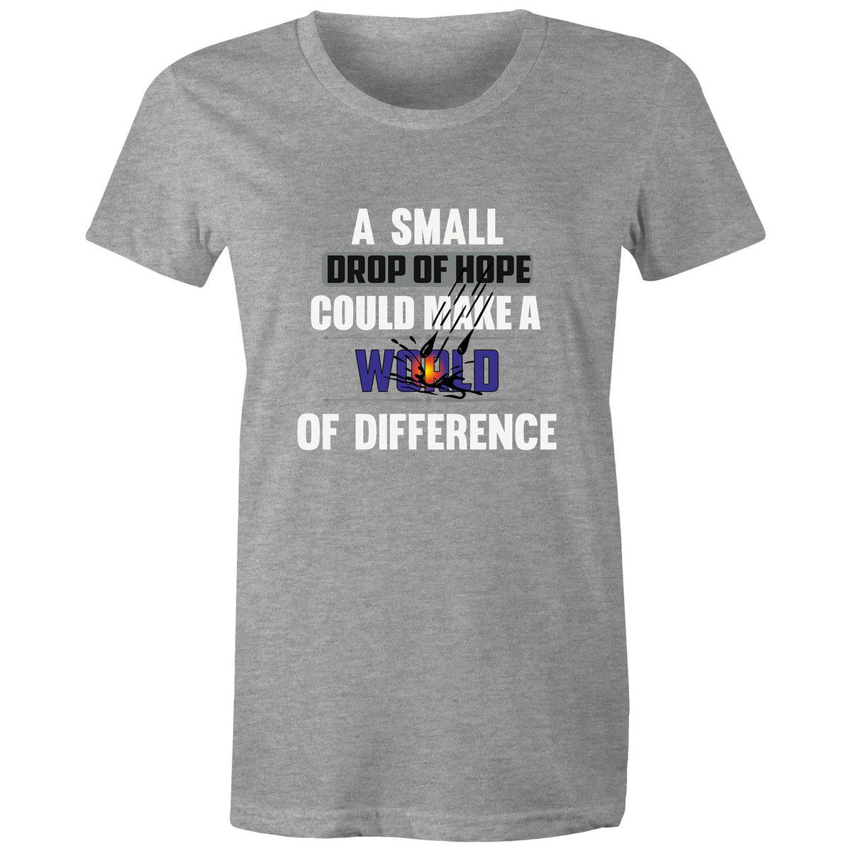 Premium Woman's T-Shirt - Drop of Hope Design - (Dark Colors)