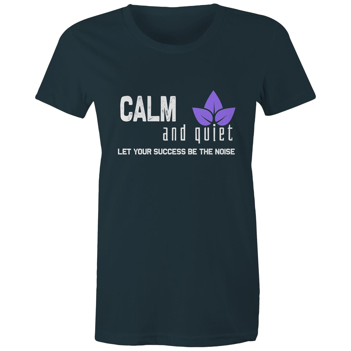 Premium Woman's T-Shirt - Calm and Quiet Design - (Dark Colors)