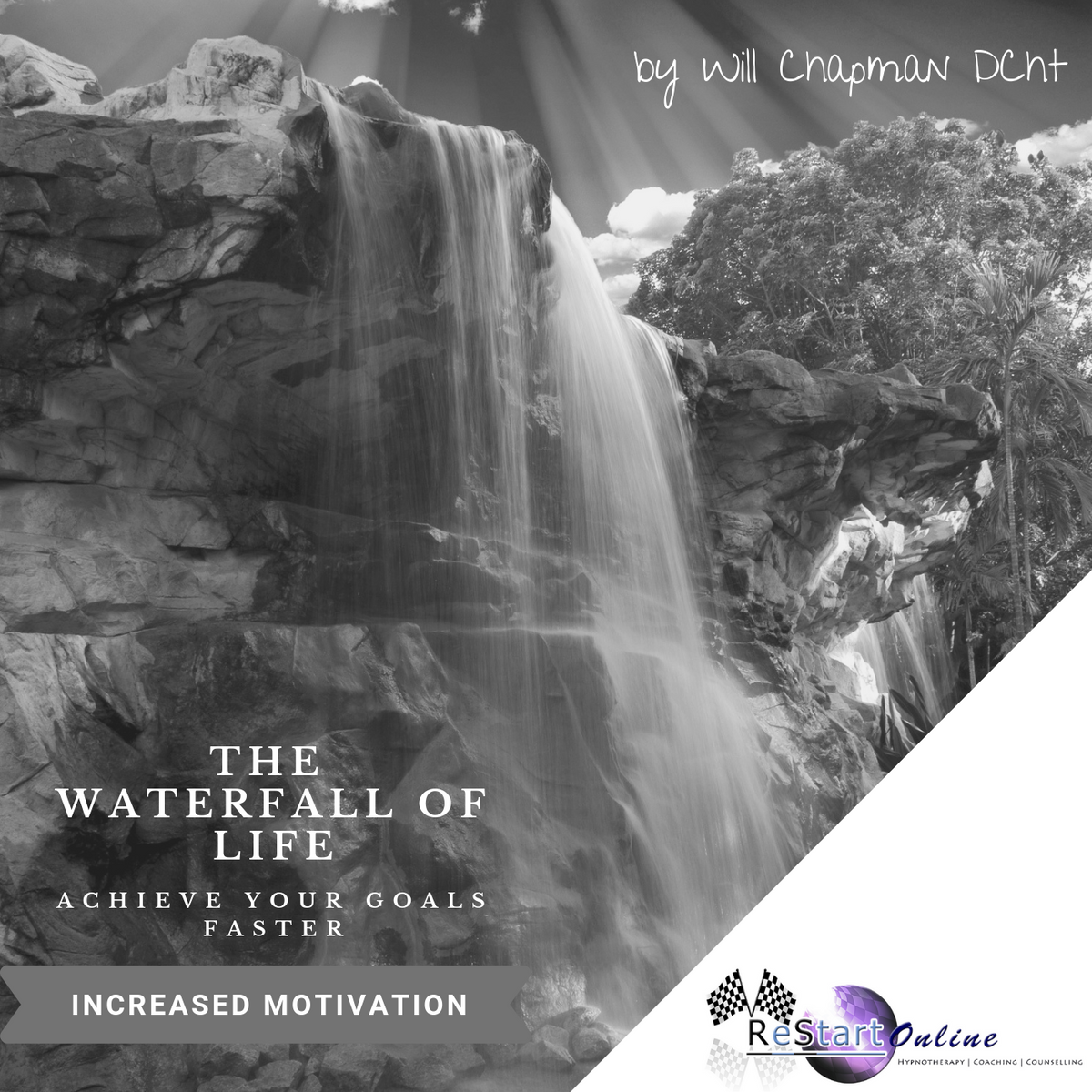 Level 3 - The Waterfall of Life - Full Hypnotherapy Session - Confidence & Motivation