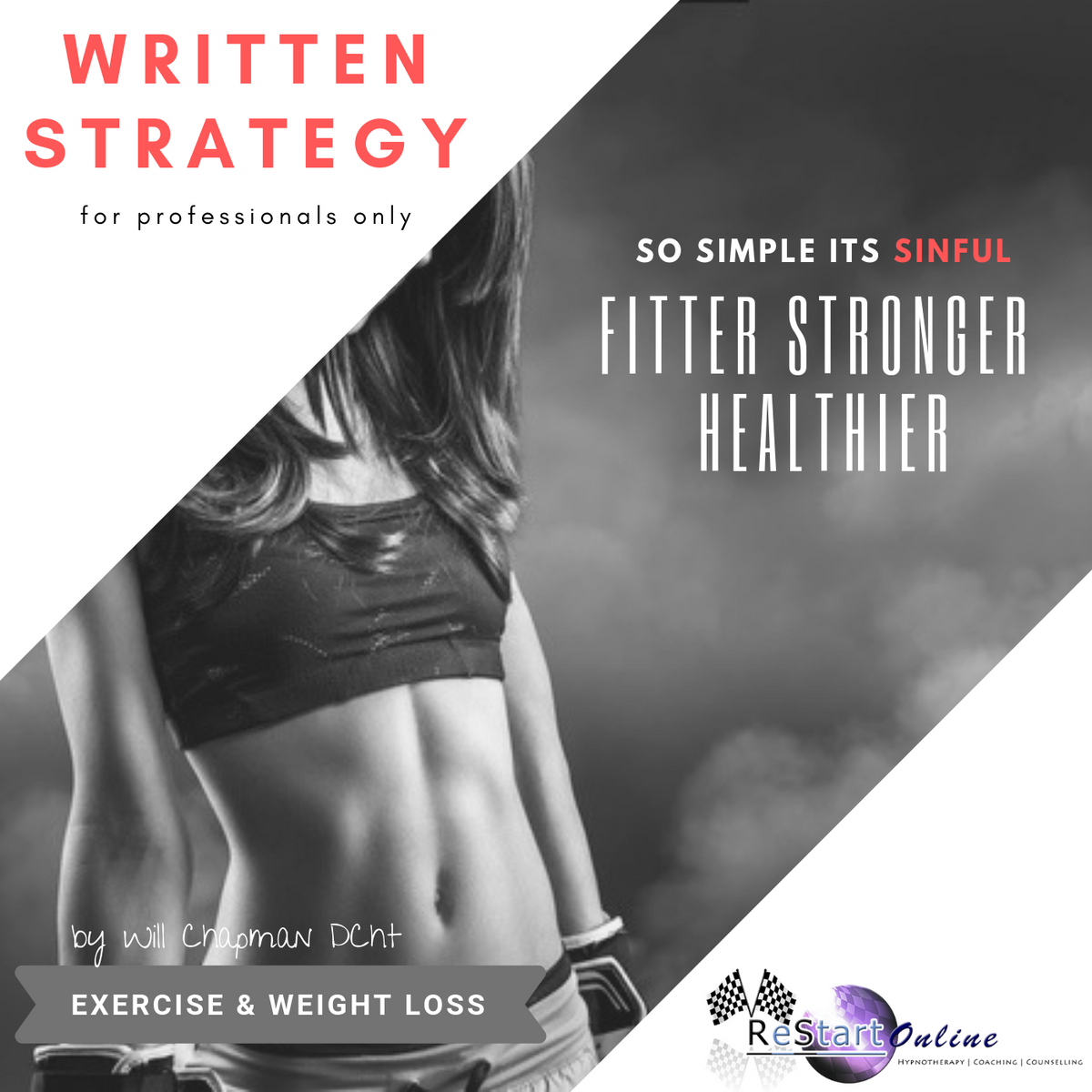 Fitter Healthier Stronger Written Strategy - Full Hypnotherapy Session
