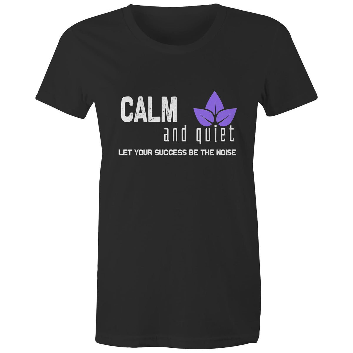 Premium Woman's T-Shirt - Calm and Quiet Design - (Dark Colors)