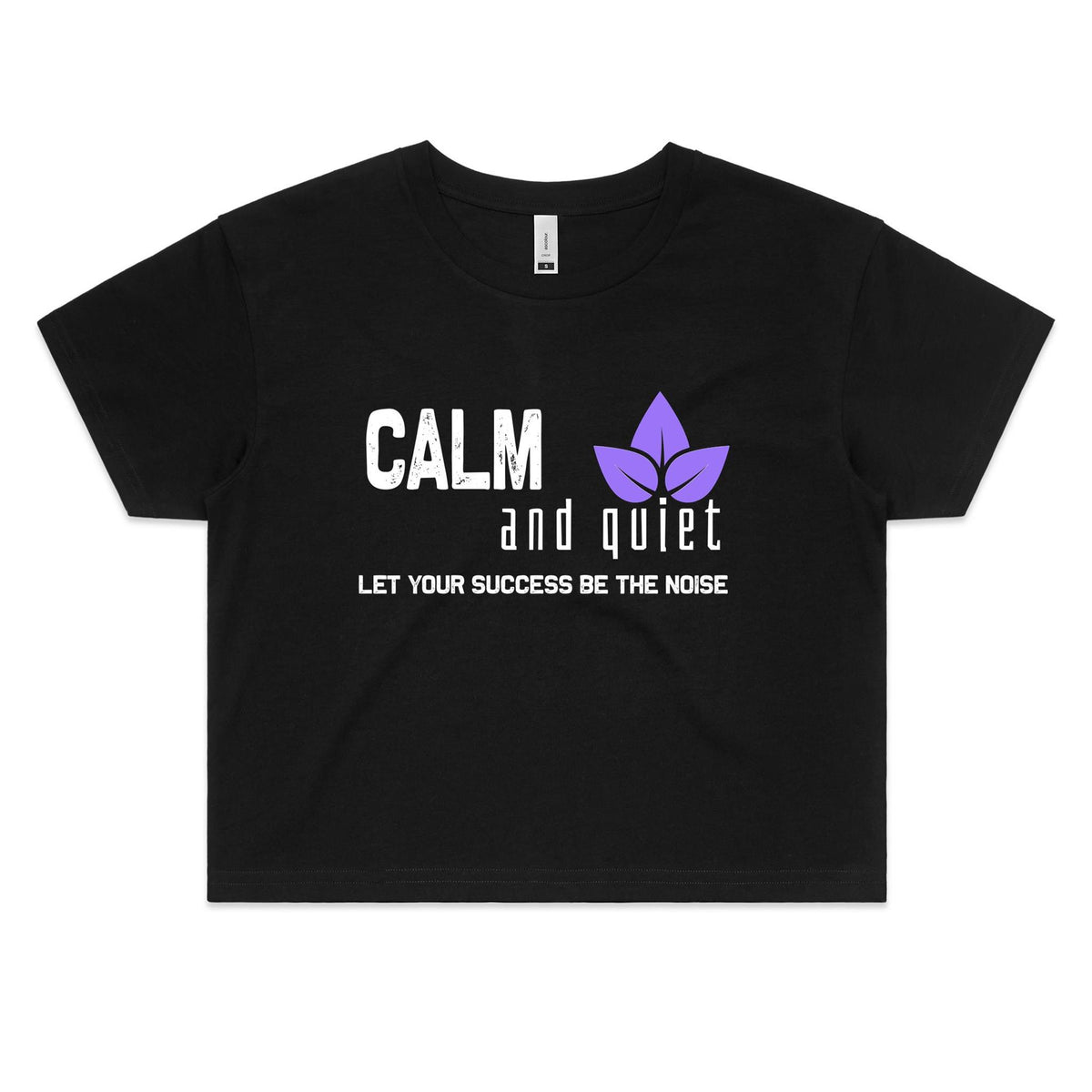 Premium Women's Crop Top - Calm and Quiet Design