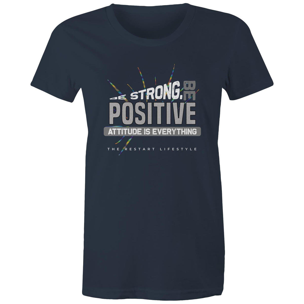 Premium Woman's T-Shirt - Be Positive Design - (Dark Colors)
